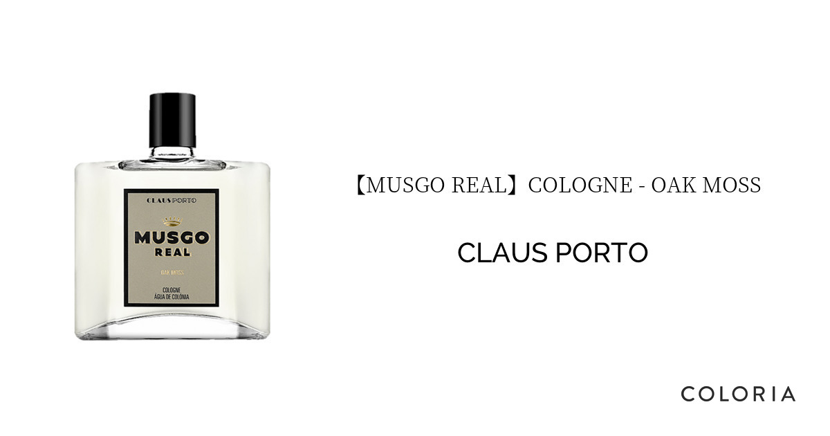 ムスゴ レアル】コロン - オーク モス - クラウス ポルト (CLAUS