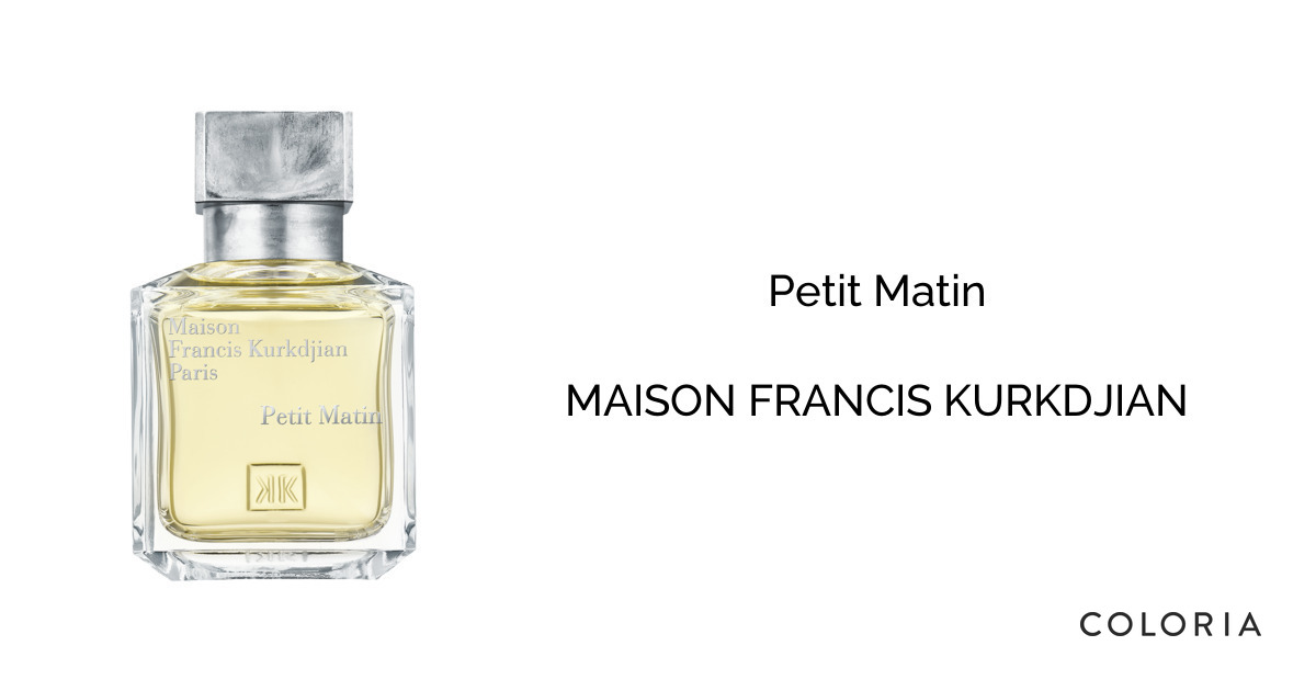 プティマタン　メゾン フランシス クルジャン Petit Matin 70ml Petit Matin ⋅ Eau de parfum ⋅ 1.2 fl.oz. ⋅ Maison Francis