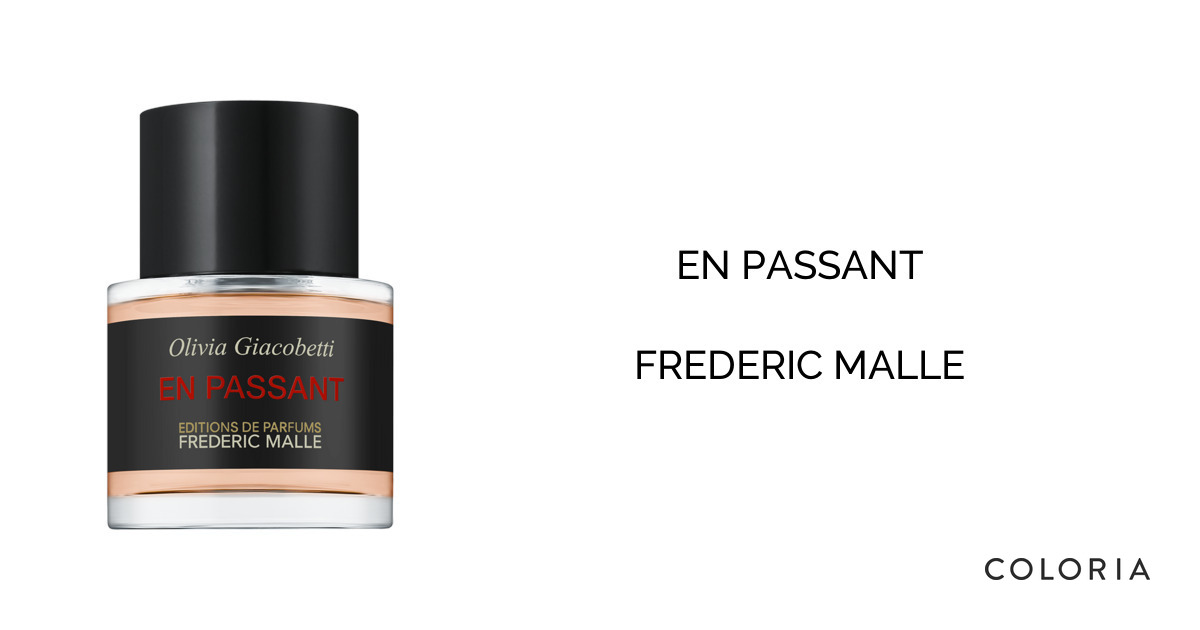 アン パッサン - フレデリック・マル (FREDERIC MALLE) | カラリア